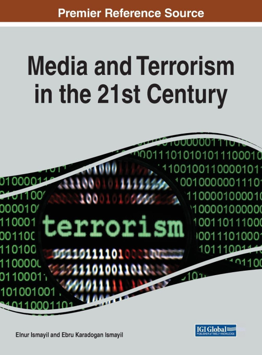 Buch Media and Terrorism in the 21st Century ISMAYIL   ISMAYIL