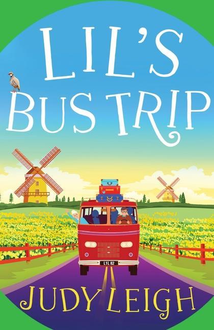 Kniha Lil's Bus Trip Judy Leigh