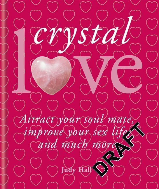 Kniha Crystals & Love Judy Hall