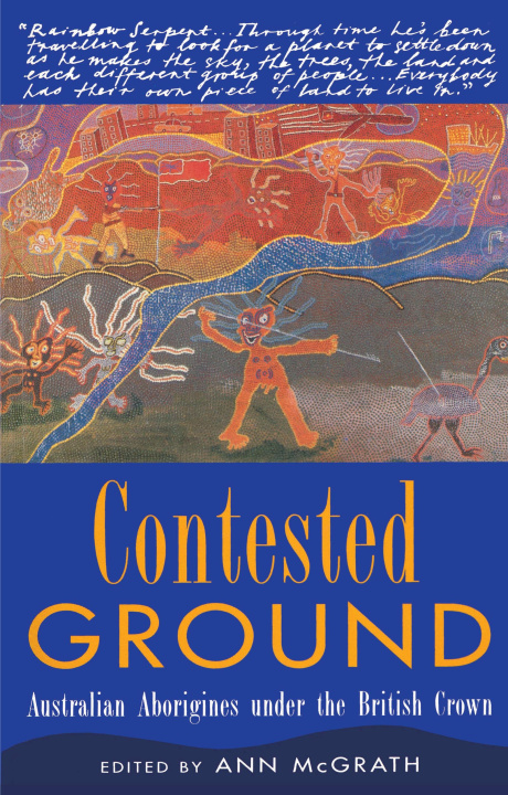 Knjiga Contested Ground Ann McGrath