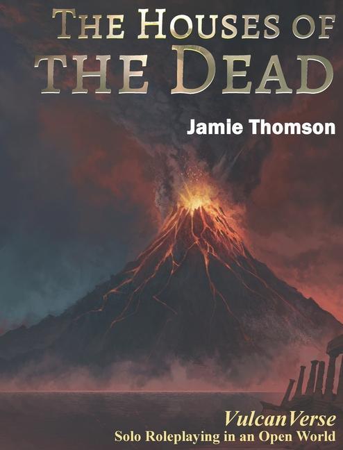 Kniha Houses of the Dead JAMIE THOMSON