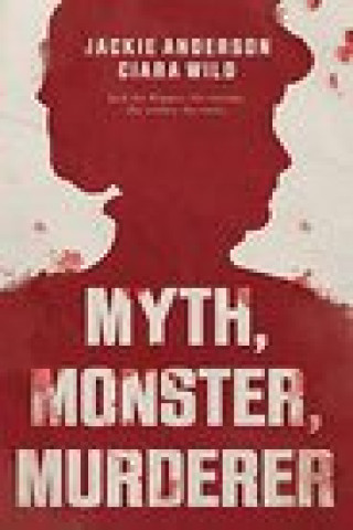 Carte Myth, Monster, Murderer JACKIE ANDERSON