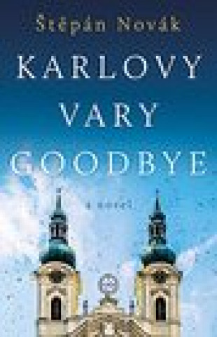 Book Karlovy Vary Goodbye TEFAN NOV K