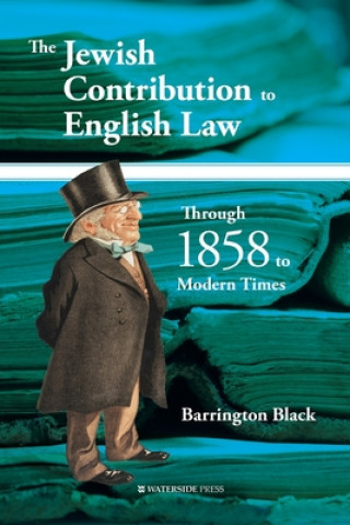 Book Jewish Contribution to English Law Barrington Black
