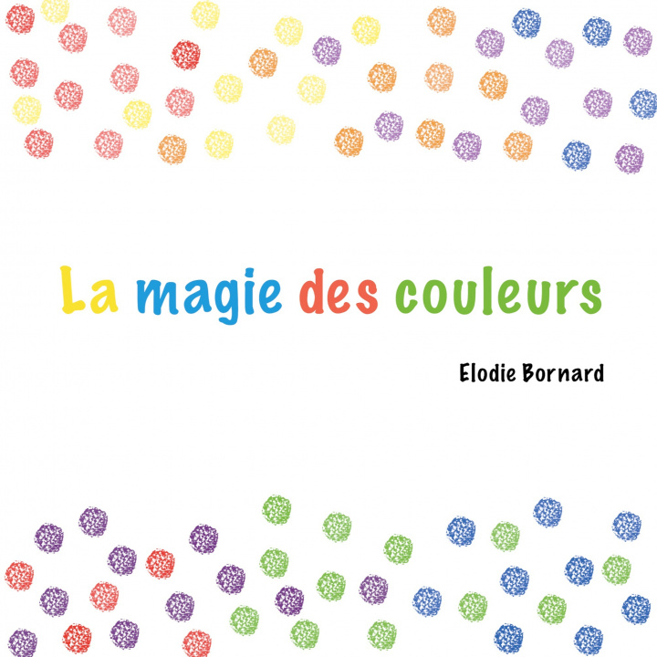 Kniha La magie des couleurs 