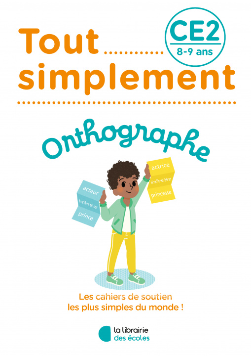 Βιβλίο Tout simplement - Orthographe CE2 Laffargue