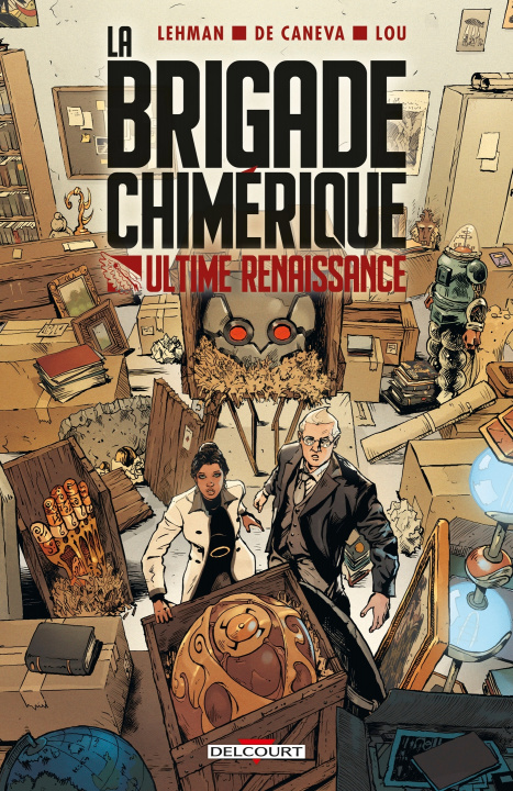 Книга La Brigade chimérique - Ultime Renaissance 
