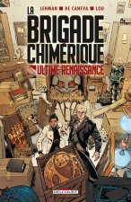 Könyv La Brigade chimérique - Ultime Renaissance 