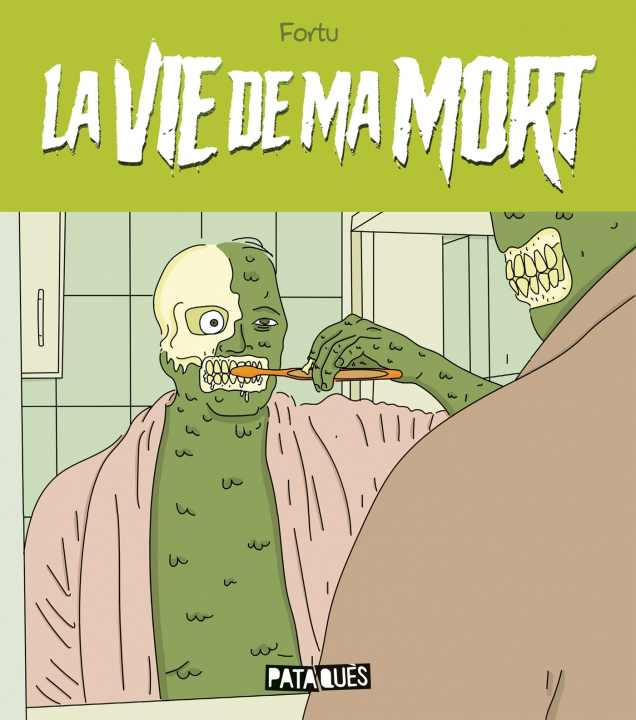 Könyv La Vie de ma mort Fortu