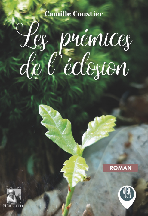 Knjiga Les prémices de l'éclosion COUSTIER