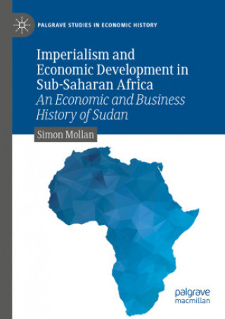 Buch Imperialism and Economic Development in Sub-Saharan Africa Simon Mollan