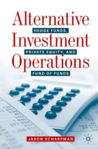 Kniha Alternative Investment Operations 