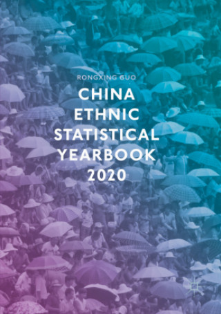 Kniha China Ethnic Statistical Yearbook 2020 Rongxing Guo