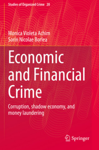 Knjiga Economic and Financial Crime Monica Violeta Achim