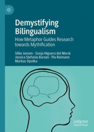 Kniha Demystifying Bilingualism Silke Jansen