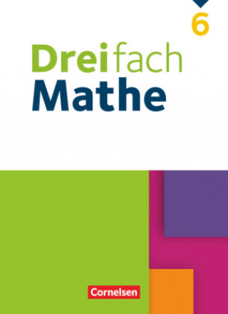 Carte Dreifach Mathe 6. Schuljahr - Schülerbuch 