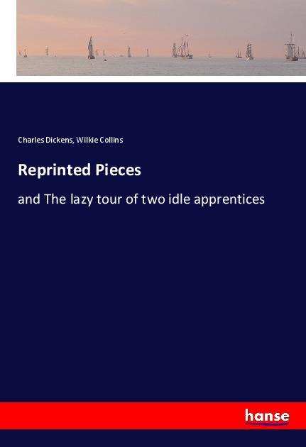 Kniha Reprinted Pieces Wilkie Collins