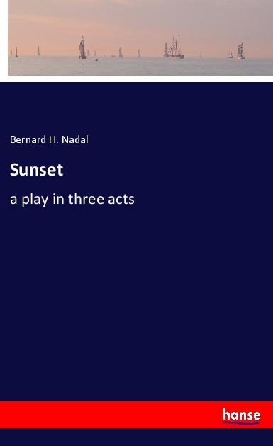 Knjiga Sunset Bernard H. Nadal