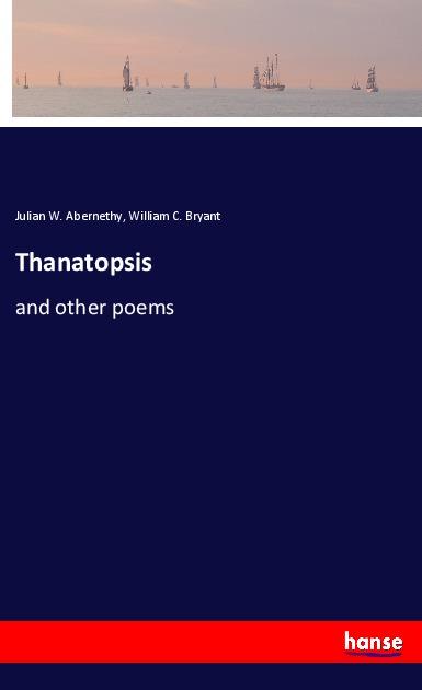 Knjiga Thanatopsis William C. Bryant