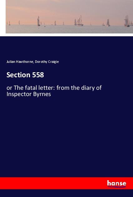 Knjiga Section 558 Dorothy Craigie