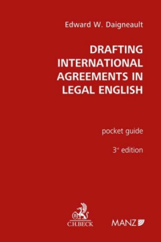 Książka Drafting International Agreements in Legal English 