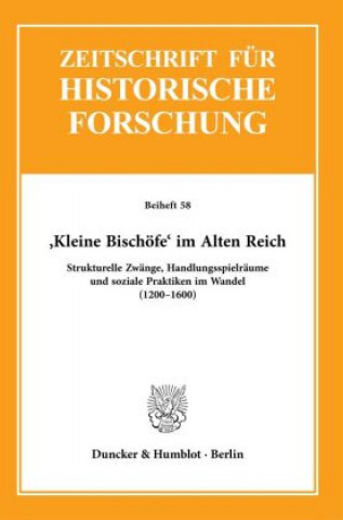 Kniha >Kleine Bischöfe< im Alten Reich. Andreas Bihrer