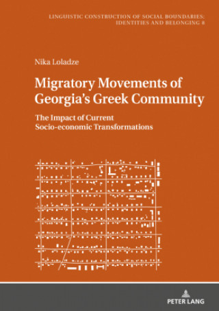 Kniha Migratory Movements of Georgia's Greek Community 