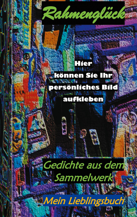 Knjiga Rahmengluck Christian Hofmann