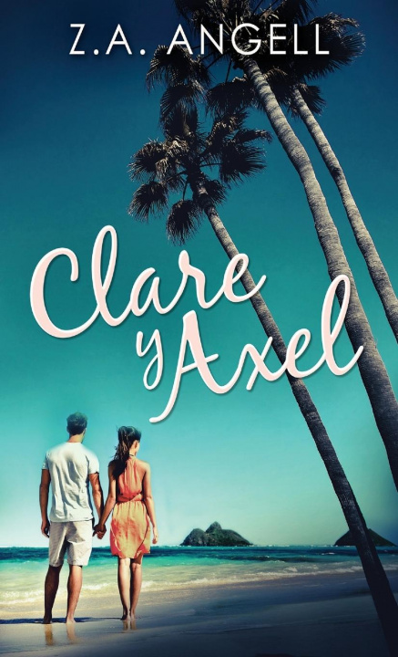 Книга Clare y Axel 