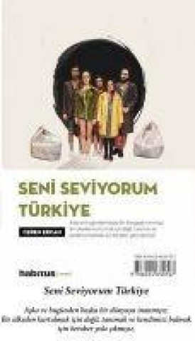Buch Seni Seviyorum Türkiye - Berlin Zamani 
