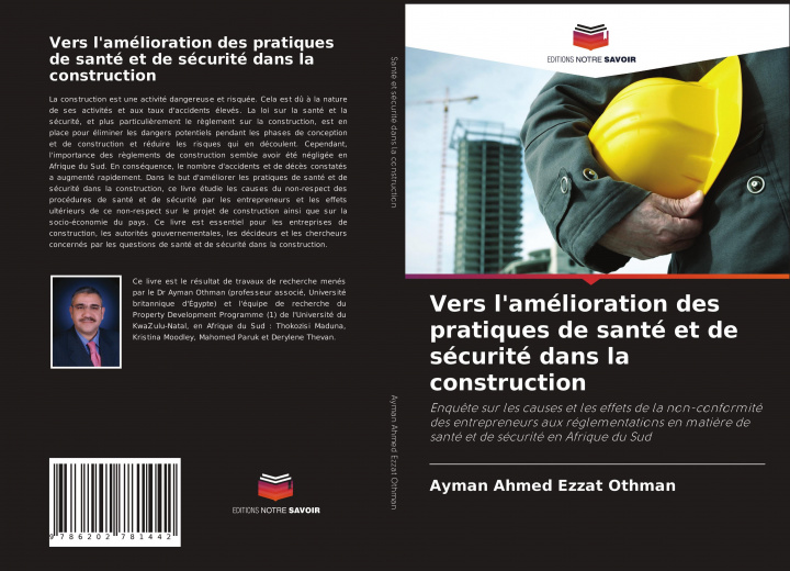 Könyv Vers l'amelioration des pratiques de sante et de securite dans la construction 