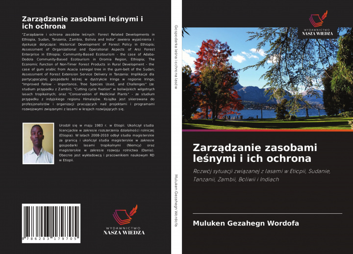 Buch Zarządzanie zasobami leśnymi i ich ochrona Muluken Gezahegn Wordofa