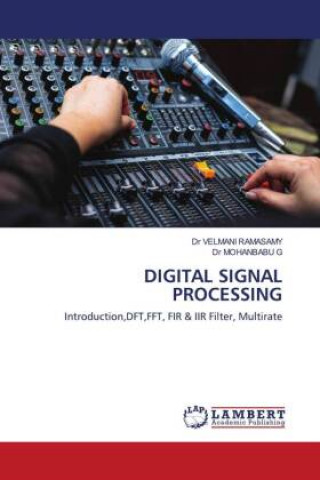 Knjiga DIGITAL SIGNAL PROCESSING Mohanbabu G