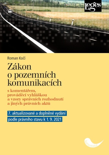 Книга Zákon o pozemních komunikacích Roman Kočí