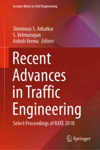 Knjiga Recent Advances in Traffic Engineering Ashish Verma