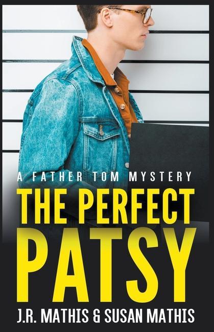 Knjiga Perfect Patsy Mathis J. R. Mathis