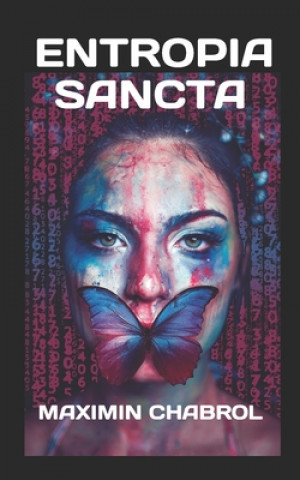 Boek Entropia Sancta Maximin Chabrol