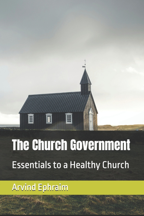 Buch Church Government Arvind Ephraim