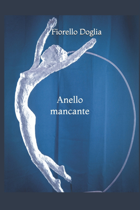 Book Anello mancante Fiorello Doglia
