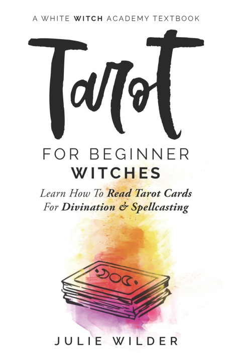 Boek Tarot for Beginner Witches Wilder Julie Wilder