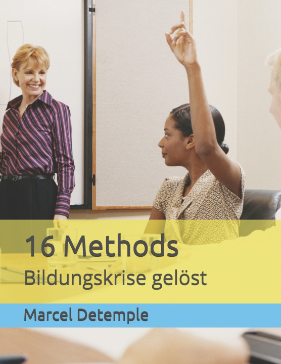 Knjiga 16 Methods Detemple Marcel Detemple