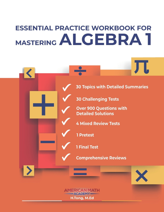 Knjiga Essential Practice Workbook for Mastering Algebra 1 Academy American Math Academy