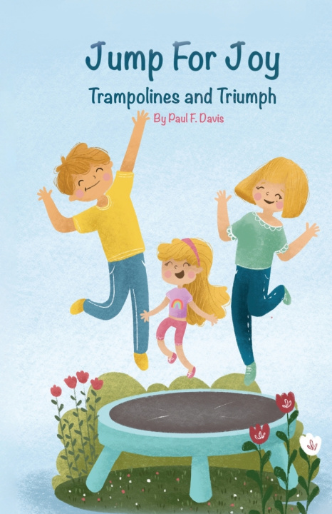 Knjiga Jump For Joy Paul F Davis