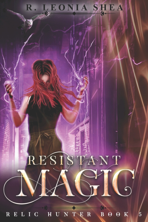 Knjiga Resistant Magic Shea R. Leonia Shea