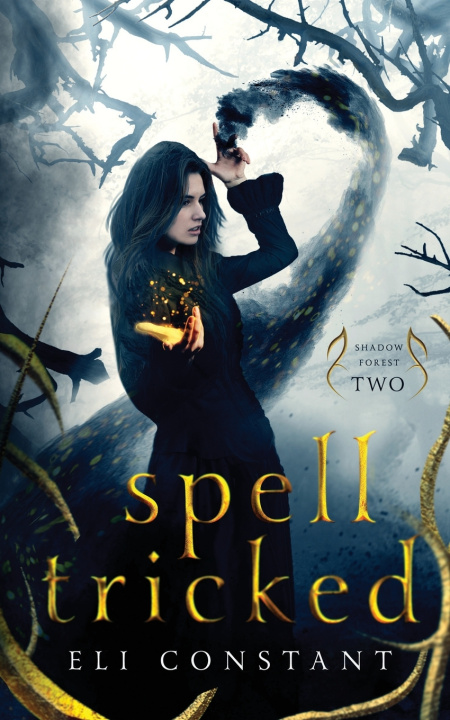Knjiga Spell Tricked Constant Eli Constant
