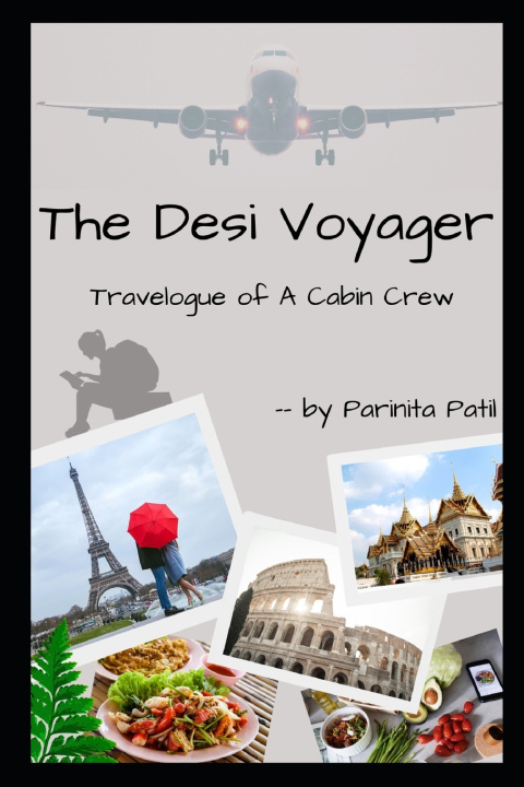Knjiga Desi Voyager Patil Parinita Patil