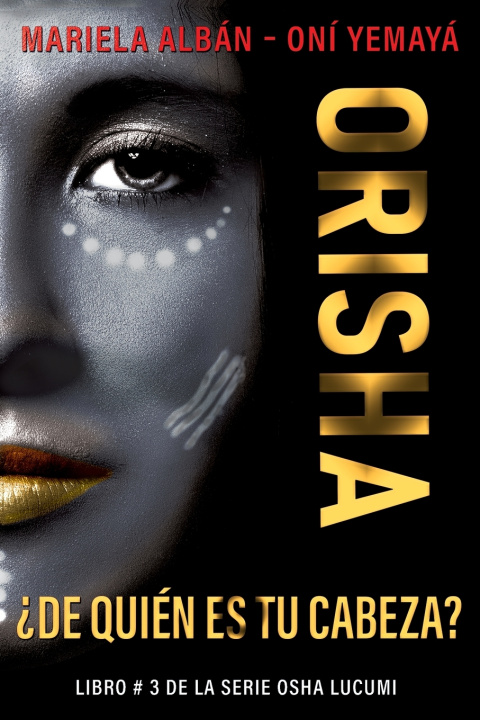 Βιβλίο Orisha Oni Yemaya Mariela Alban Oni Yemaya