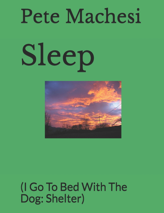 Knjiga Sleep Pete Machesi