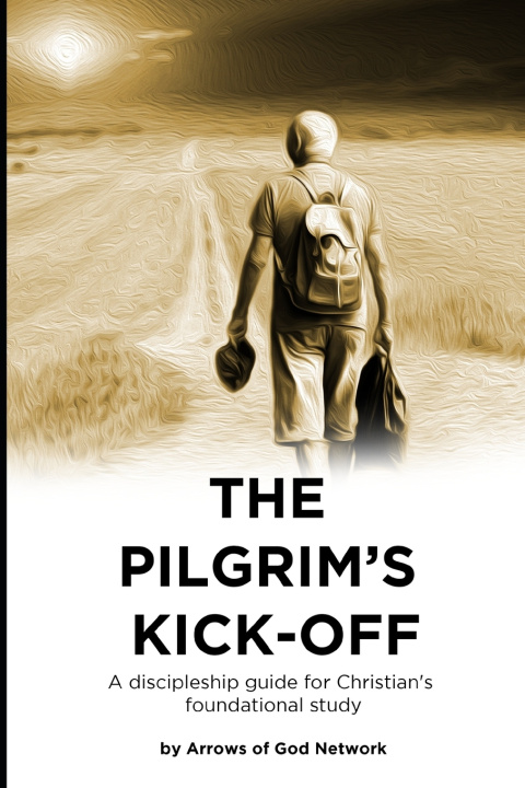 Knjiga Pilgrims Kickoff Arrows Of God Network