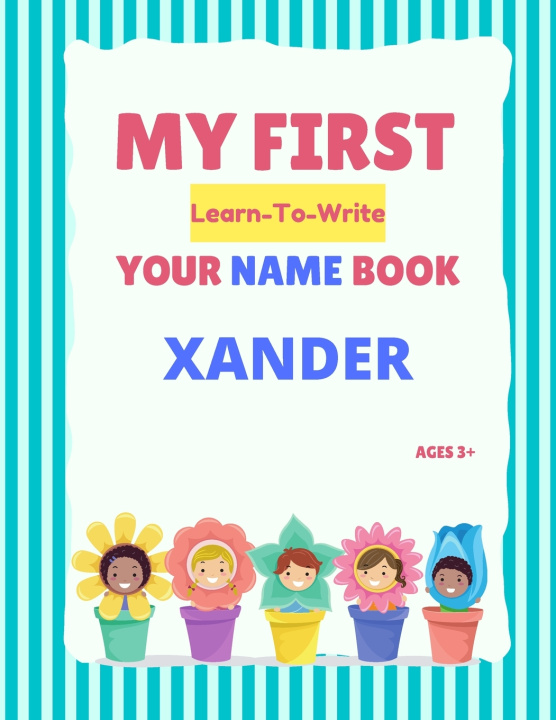 Buch My First Learn-To-Write Your Name Book Hellstrom Alexa Hellstrom